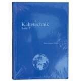 Reference book H.J.Ullrich refrigeration volume I