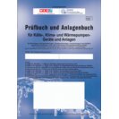 Prüfbuch und Anlagenbuch f. alle Geräte- und Anlagentypen (blau)